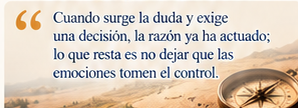 Cuando surge la duda y exige una decisión